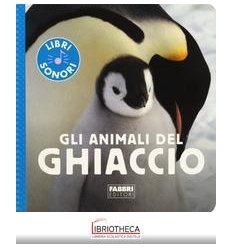 GLI ANIMALI DEL GHIACCIO