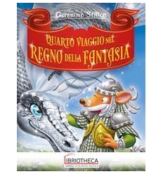 QUARTO VIAGGIO NEL REGNO DELLA