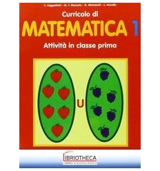 CURRICOLO DI MATEMATICA. ATTIVITÀ IN 1ª ELEMENTARE