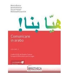 COMUNICARE IN ARABO 2 ED. MISTA