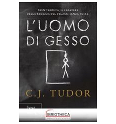 L'UOMO DI GESSO