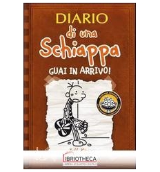 DIARIO DI UNA SCHIAPPA. GUAI IN ARRIVO!