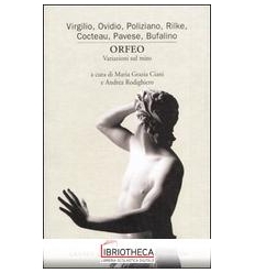 ORFEO. VARIAZIONI SUL MITO