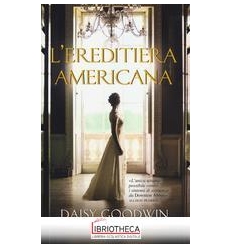 L'EREDITIERA AMERICANA