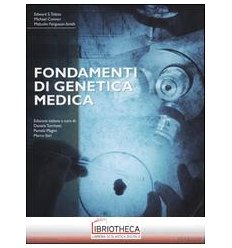 FONDAMENTI DI GENETICA MEDICA