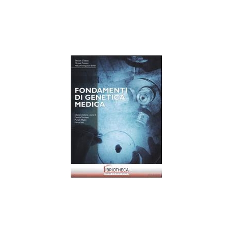 FONDAMENTI DI GENETICA MEDICA