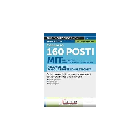 CONCORSO 160 POSTI MIT MINISTERO INFRASTRUTTURE E TR