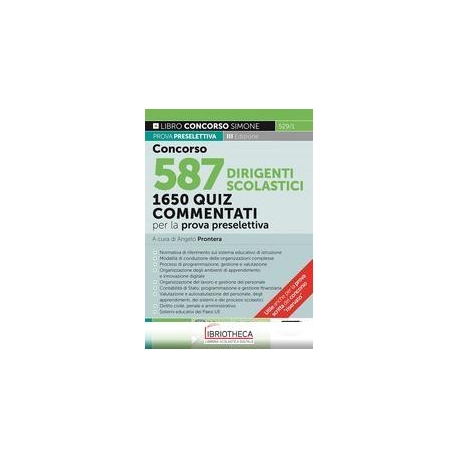 CONCORSO 587 DIRIGENTI SCOLASTICI - 1675 QUIZ COMMEN