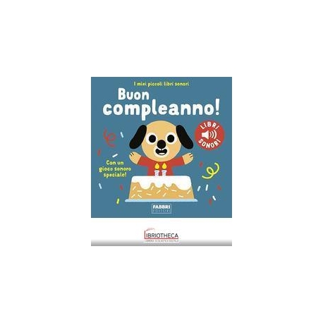 LIB. SONORI. BUON COMPLEANNO!