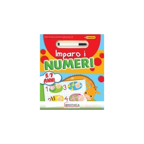 IMPARO I NUMERI. CON GADGET