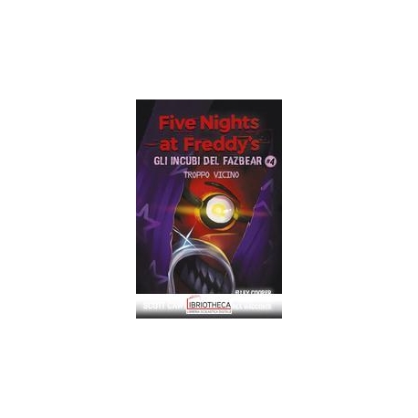 FIVE NIGHTS AT FREDDY'S. GLI INCUBI DEL