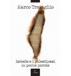 ISRAELE E I PALESTINESI IN POCHE PAROLE