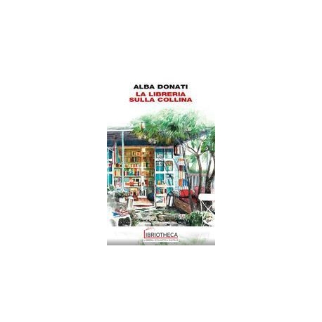 LA LIBRERIA SULLA COLLINA