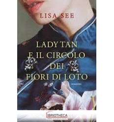 LADY TAN E IL CIRCOLO DEI FIOR