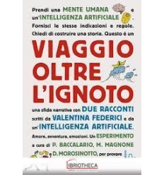 VIAGGIO OLTRE L' IGNOTO