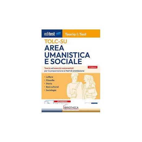 EDITEST. AREA UMANISTICA E SOCIALE. TEORIA & TEST. N