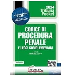 CODICE DI PROCEDURA PENALE E LEGGI COMPL