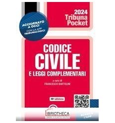 CODICE CIVILE E LEGGI COMPLEMENTARI