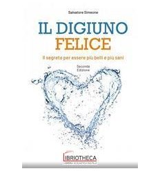 DIGIUNO FELICE (IL)