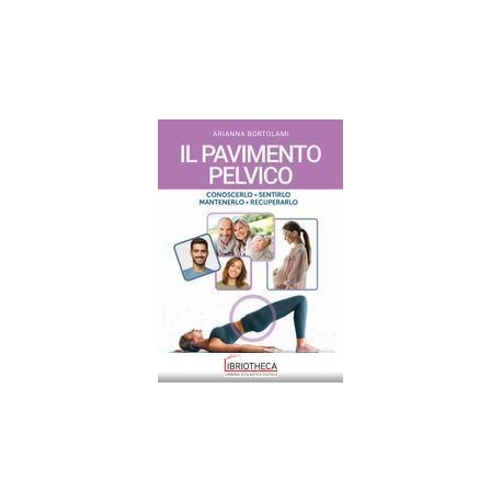 PAVIMENTO PELVICO (IL)