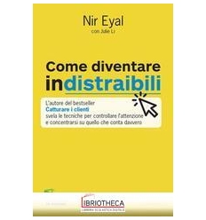 COME DIVENTARE INDISTRAIBILI