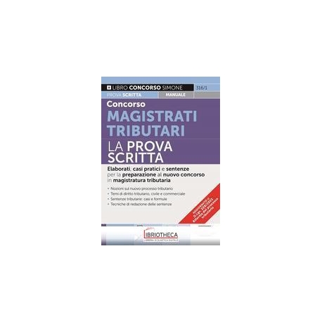 CONCORSO MAGISTRATI TRIBUTARI - LA PROVA SCRITTA
