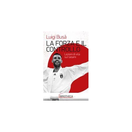 LA FORZA E IL CONTROLLO