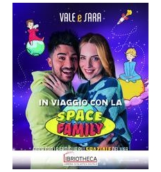 In viaggio con la Space Family