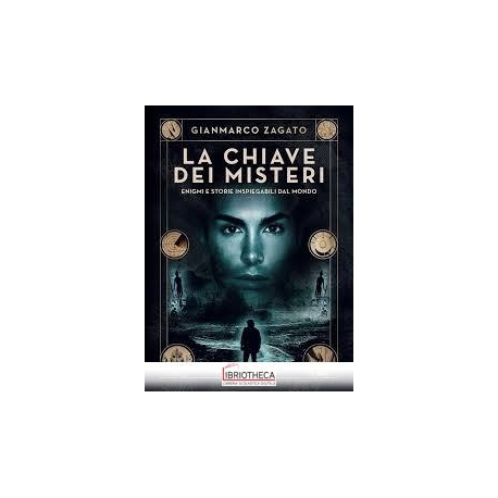 LA CHIAVE DEI MISTERI