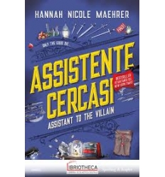 ASSISTENTE CERCASI. ASSISTANT TO THE VIL