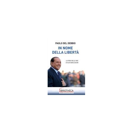 IN NOME DELLA LIBERTÀ