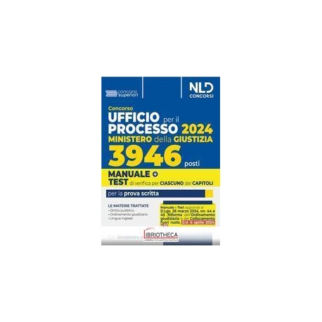 3946 POSTI CONCORSO UFFICIO PER IL PROCESSO. MINISTE