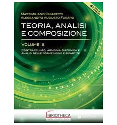 TEORIA ANALISI E COMPOSIZIONE 2 ED. MISTA