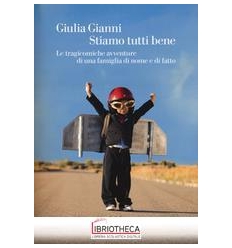 STIAMO TUTTI BENE