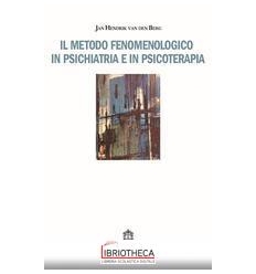 METODO FENOMENOLOGICO IN PSICHIATR.PSICO