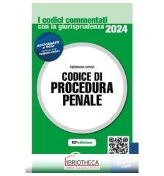 CODICE DI PROCEDURA PENALE 2024