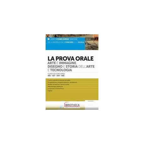 LA PROVA ORALE ARTE E IMMAGINE, DISEGNO E STORIA DEL