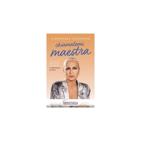 CHIAMATEMI MAESTRA