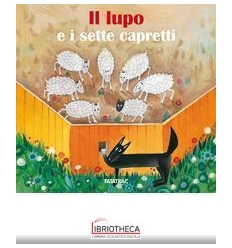 IL LUPO E I SETTE CAPRETTI