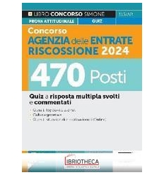 CONCORSO AGENZIA DELLE ENTRATE RISCOSSIONE 2024 470
