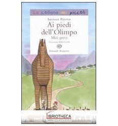 AI PIEDI DELL'OLIMPO - MITI GRECI