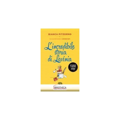 L'INCREDIBILE STORIA DI LAVINIA