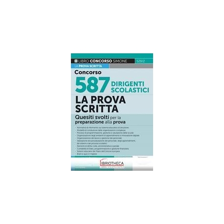 CONCORSO 587 DIRIGENTI SCOLASTICI - LA PROVA SCRITTA