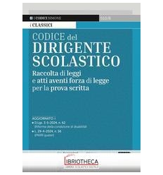 CODICE DEL DIRIGENTE SCOLASTICO - RACCOLTA DI LEGGI