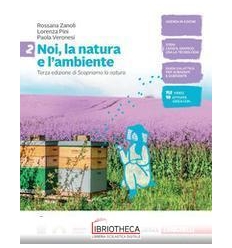 NOI, LA NATURA E L'AMBIENTE 2 ED. MISTA
