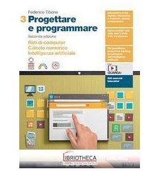 Progettare e programmare ED.MISTA. 3: Reti di computer. Calcolo numerico.