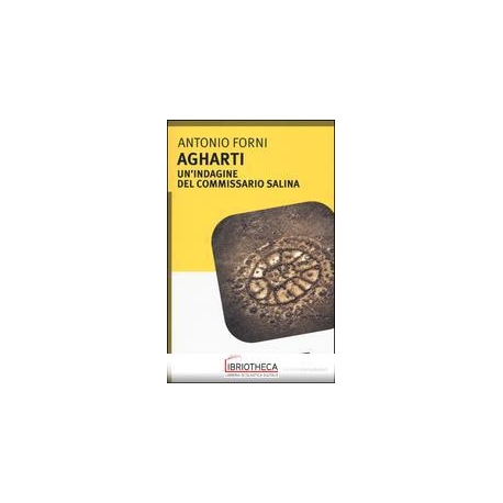 AGHARTI. UN'INDAGINE DEL COMMISSARIO SALINA