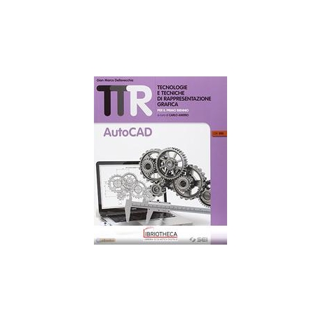 TTR TECNOLOGIE E TECNICHE DI RAPPRESENTAZIONE GRAFICA ED. MISTA