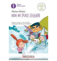 NON MI PIACE LEGGERE (EDIZ. ALTA LEGGIBI
