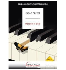 MORDERE IL CIELO